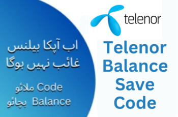 Telenor Balance Save Code 2024
